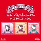 Drei Geschichten mit Hello Kitty af Sanrio