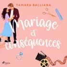 The Wedding Planner, Tome 2 – Mariage et conséquences af Tamara Balliana