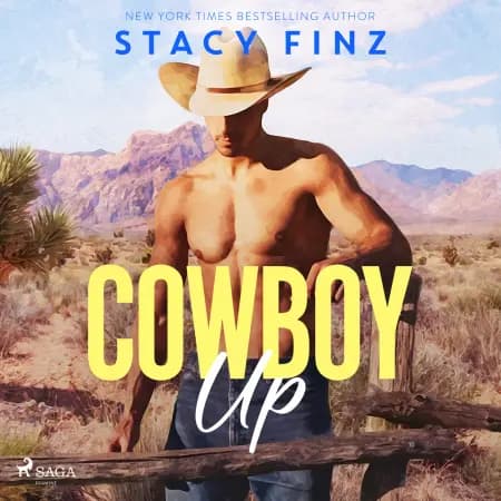Cowboy Up: A feel-good, sexy, small-town rancher romance af Stacy Finz