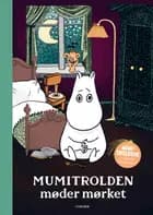 Mumitrolden møder mørket af Päivi Kaataja