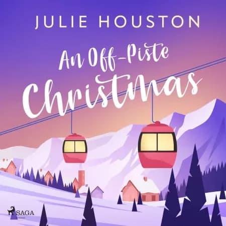 An Off–Piste Christmas: a laugh-out-loud, cosy Christmas read af Julie Houston