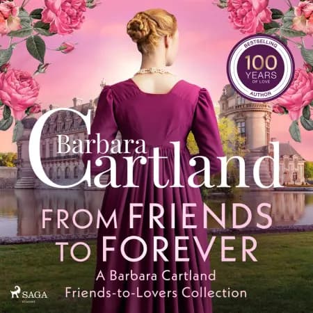 From Friends to Forever: A Barbara Cartland Friends-to-Lovers Collection af Barbara Cartland