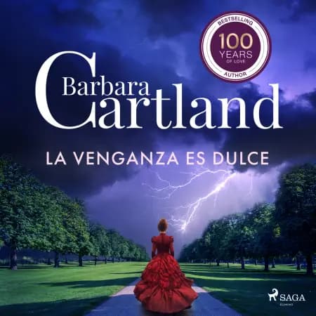 La Venganza es Dulce (La Colección Eterna de Barbara Cartland 24) af Barbara Cartland
