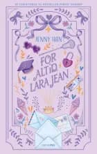 Lara Jean (3) - For altid, Lara Jean af Jenny Han