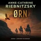 Ørn af Anne-Cathrine Riebnitzsky