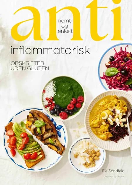 Antiinflammatorisk nemt og enkelt af Fie Sandfeld