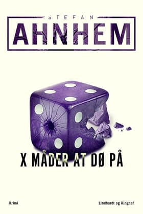 X måder at dø på af Stefan Ahnhem
