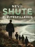 Fløjtespilleren af Nevil Shute