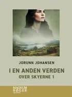 I en anden verden – Over skyerne 1 af Jorunn Johansen
