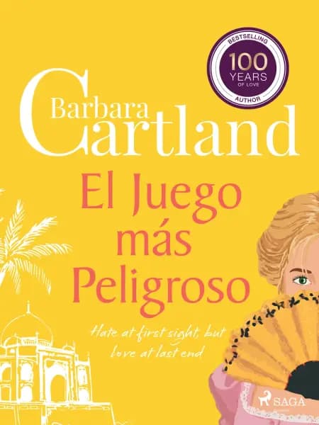 El Juego más Peligroso (La Colección Eterna de Barbara Cartland 10) af Barbara Cartland
