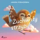 Zuchwały strzyżyk af Janina Porazińska