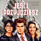 Jeśli przyjdziesz