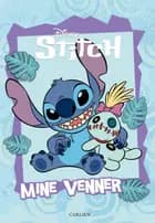 Stitch: Mine venner