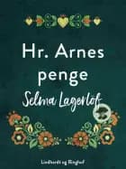 Hr. Arnes penge af Selma Lagerlöf