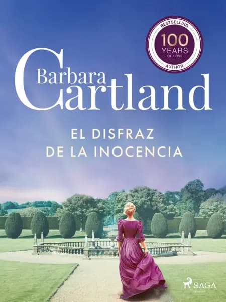 El Disfraz De la Inocencia (La Colección Eterna de Barbara Cartland 16) af Barbara Cartland