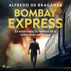 Bombay express (Serie David Ribas 4)