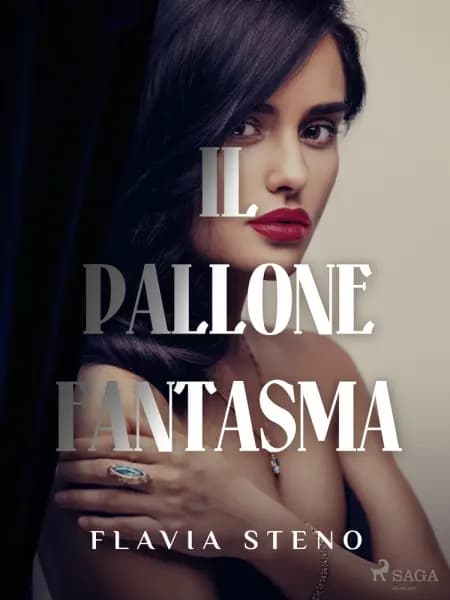 Il pallone fantasma af Flavia Steno