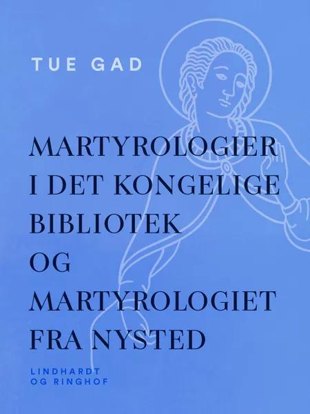 Martyrologier i Det kongelige Bibliotek og martyrologiet fra Nysted af Tue Gad