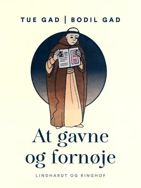 At gavne og fornøje af Bodil Gad