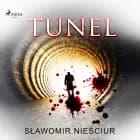 Tunel af Sławomir Nieściur