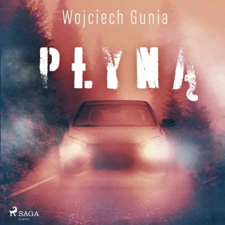 Płyną af Wojciech Gunia