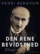 Den rene bevidsthed af Henri Bergson