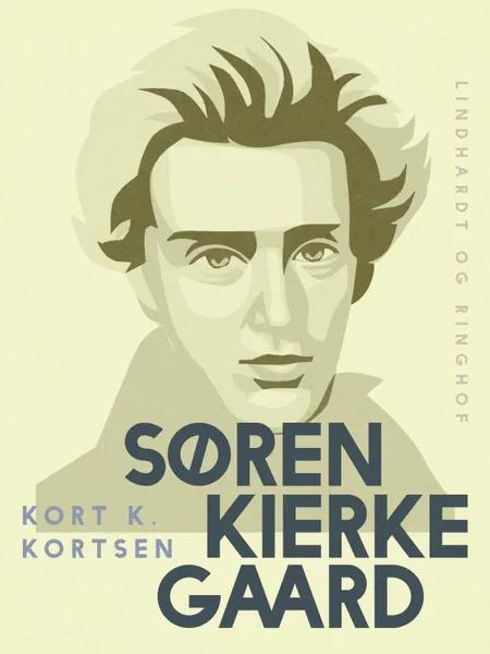 Søren Kierkegaard af Kort K. Kortsen