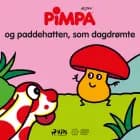 Pimpa - Pimpa og paddehatten, som dagdrømte af Altan
