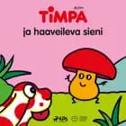 Timpa ja haaveileva sieni af Altan