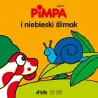 Pimpa i niebieski ślimak af Altan