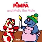 Pimpa - Pimpa and Molly the Mole af Altan