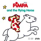Pimpa - Pimpa and the Flying Horse af Altan