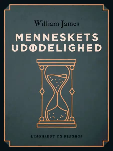 Menneskets udødelighed af William James