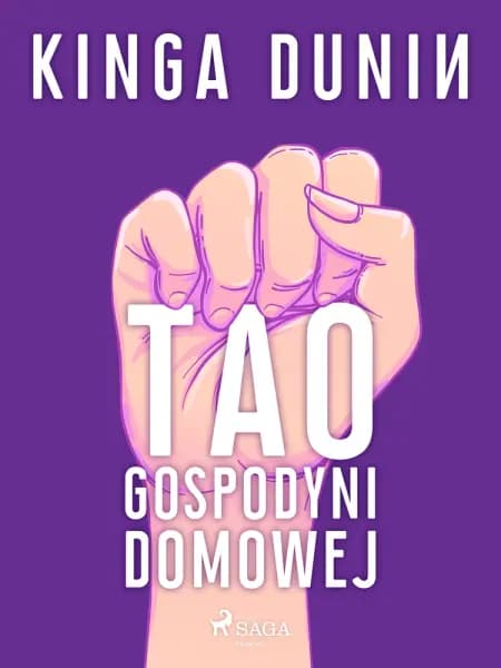 Tao gospodyni domowej af Kinga Dunin