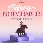 Safaris inolvidables af Fernando Clemot