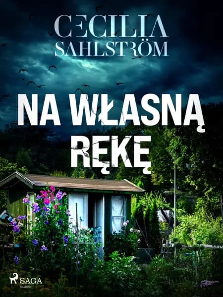Na własną rękę af Cecilia Sahlström