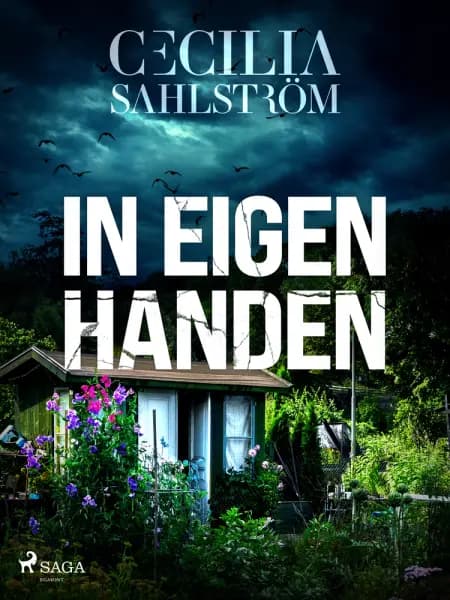 In eigen handen af Cecilia Sahlström