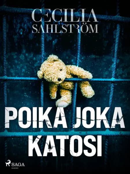 Poika joka katosi af Cecilia Sahlström