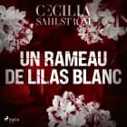 Un rameau de lilas blanc af Cecilia Sahlström