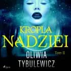 Kropla nadziei af Oliwia Tybulewicz