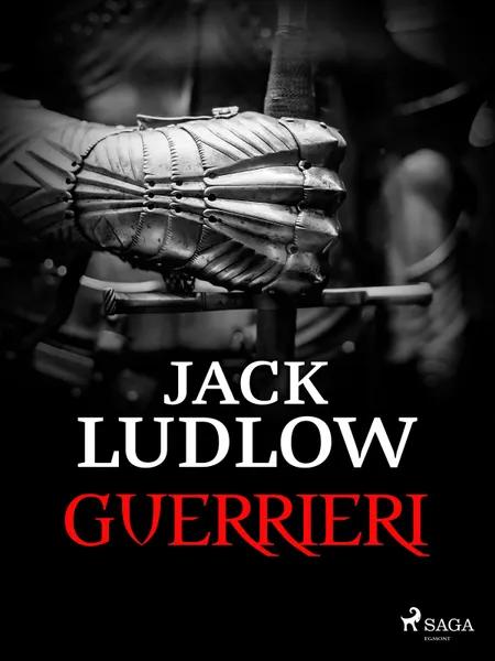 Guerrieri af Jack Ludlow