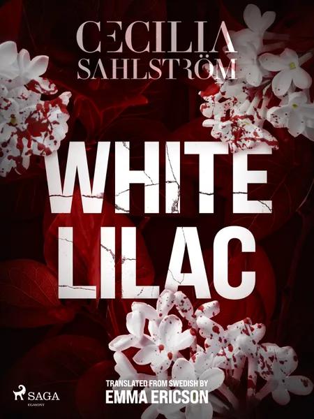 White Lilac af Cecilia Sahlström