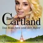 Das Mädchen und der Maler (Die zeitlose Romansammlung von Barbara Cartland 25) af Barbara Cartland