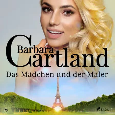 Das Mädchen und der Maler (Die zeitlose Romansammlung von Barbara Cartland 25) af Barbara Cartland