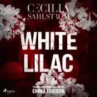 White Lilac af Cecilia Sahlström