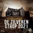 De Zilveren Strop 2021 - De winnende verhalen af Kevin de Haan, Jorrit de Klerk og Hugo Luijten