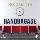 Handbagage af Hugo Luijten