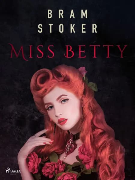 Miss Betty af Bram Stoker