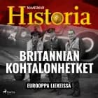 Britannian kohtalonhetket af Maailman Historia