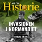 Invasionen i Normandiet af Alt om Historie